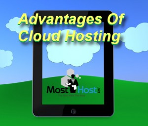 Cloud Hosting Advantages